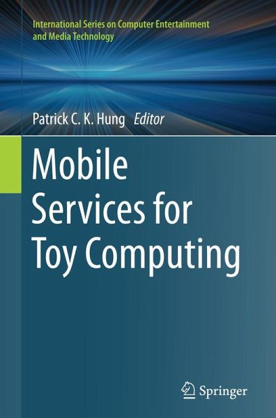 Mobile Services for Toy Computing Mobile Services for Toy Computing