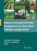 Advances in Integrated Soil Fertility Management in sub-Saharan Africa: Challenges and Opportunities