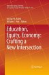 Education, Equity, Economy: Crafting a... - Bild 1