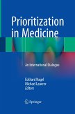 Prioritization in Medicine
