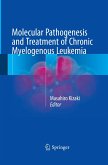 Molecular Pathogenesis and Treatment of Chronic Myelogenous Leukemia