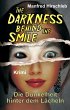 Die Dunkelheit hinter dem Lächeln - Bild 1