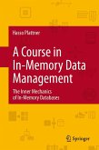 A Course in In-Memory Data Management