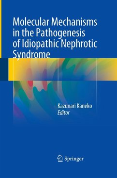 Molecular Mechanisms in the Pathogenesis of Idiopathic Nephrotic Syndrome