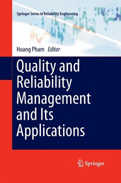 Quality and Reliability Management and Its Applications