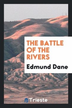 The battle of the rivers - Dane, Edmund