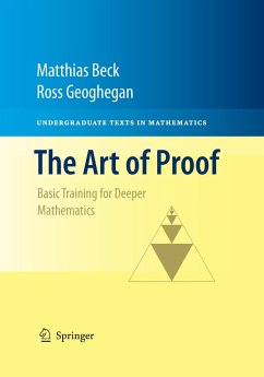 The Art of Proof - Beck, Matthias;Geoghegan, Ross