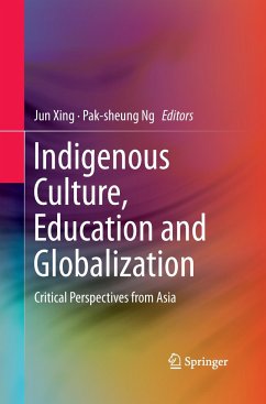 Indigenous Culture, Education and Globalization