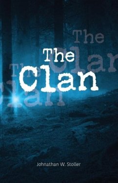 The Clan - Stoller, Johnathan W.