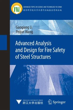 Advanced Analysis and Design for Fire Safety of Steel Structures - Li, Guoqiang;Wang, Peijun