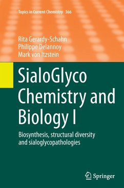 SialoGlyco Chemistry and Biology I - Gerardy-Schahn, Rita;Delannoy, Philippe;Itzstein, Mark von