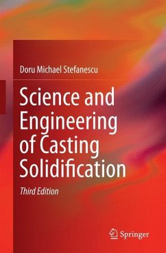 Science and Engineering of Casting Solidification - Stefanescu, Doru Michael