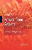 Power from Pellets Power from Pellets