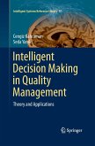 Intelligent Decision Making in Quality Management
