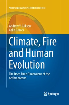 Climate, Fire and Human Evolution - Glikson, Andrew Y.;Groves, Colin