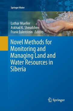 Novel Methods for Monitoring and Managing Land and Water Resources in Siberia