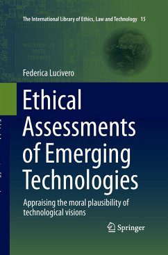 Ethical Assessments of Emerging Technologies - Lucivero, Federica