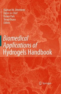 Biomedical Applications of Hydrogels Handbook