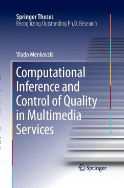 Computational Inference and Control of Quality in Multimedia Services - Menkovski, Vlado