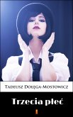 Trzecia płeć (eBook, ePUB)