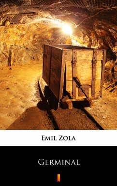 Germinal (eBook, ePUB) - Zola, Emil