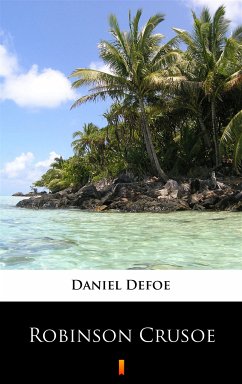 Robinson Crusoe (eBook, ePUB) - Defoe, Daniel