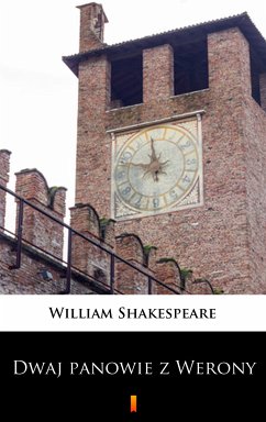 Dwaj panowie z Werony (eBook, ePUB) - Shakespeare, William