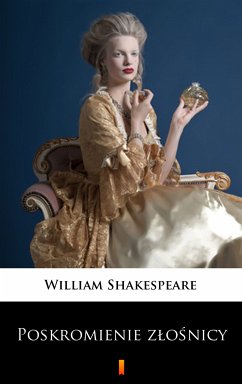 Poskromienie zlosnicy (eBook, ePUB) - Shakespeare, William