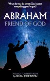 Abraham: Friend of God (Search For Truth Bible Series) (eBook, ePUB)