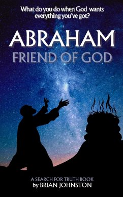 Cover Abraham: Friend of God (Search For Truth Bible Series) (eBook, ePUB)