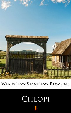 Chlopi (eBook, ePUB) - Reymont, Wladyslaw Stanislaw