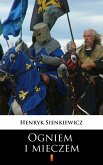 Ogniem i mieczem (eBook, ePUB)