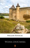 Transakcja wojny chocimskiej (eBook, ePUB)