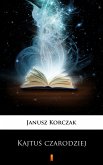 Kajtuś czarodziej (eBook, ePUB)