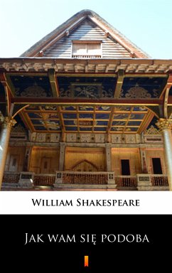 Jak wam się podoba (eBook, ePUB) - Shakespeare, William