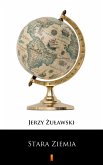 Stara Ziemia (eBook, ePUB)