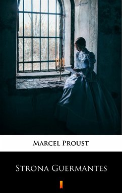 Strona Guermantes (eBook, ePUB) - Proust, Marcel