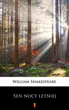 Sen nocy letniej (eBook, ePUB) - Shakespeare, William