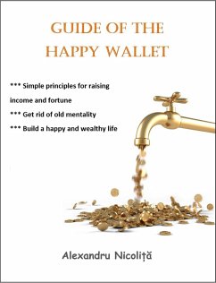 Guide of the Happy Wallet (eBook, ePUB) - Nicolita, Alexandru