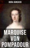 Marquise von Pompadour (eBook, ePUB)