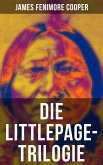 Die Littlepage-Trilogie (eBook, ePUB)