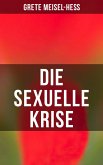 Die sexuelle Krise (eBook, ePUB)