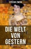 Die Welt von Gestern (eBook, ePUB)