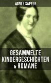 Gesammelte Kindergeschichten & Romane von Agnes Sapper (eBook, ePUB)