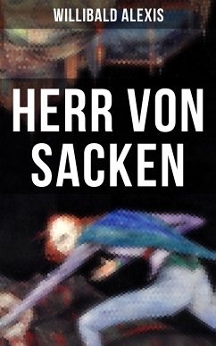 Herr von Sacken (eBook, ePUB) - Alexis, Willibald