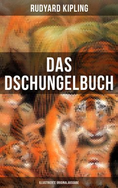 Das Dschungelbuch (Illustrierte Originalausgabe) (eBook, ePUB) - Kipling, Rudyard