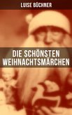 Die schönsten Weihnachtsmärchen (eBook, ePUB)