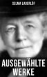 Ausgewählte Werke von Selma Lagerlöf... - Bild 1