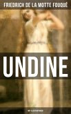 Undine (Mit Illustrationen) (eBook, ePUB)