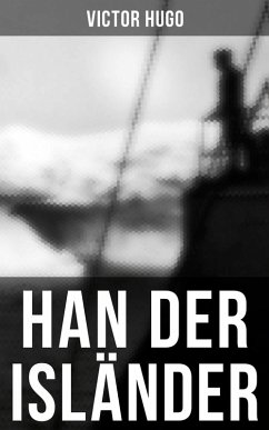 Han der Isländer (eBook, ePUB) - Hugo, Victor